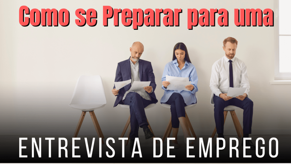 Como se Preparar para uma Entrevista de Emprego