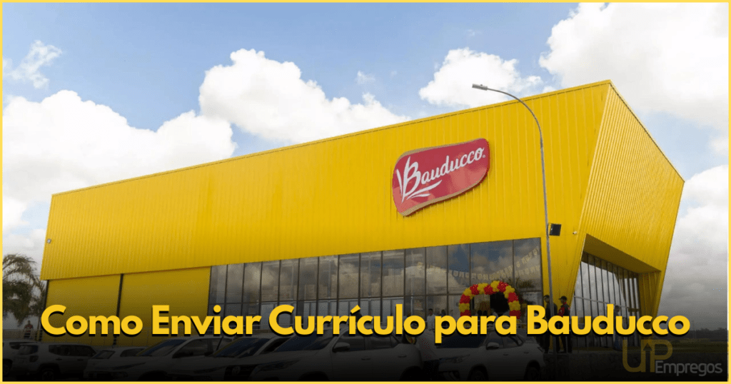 Como Enviar Currículo para Bauducco