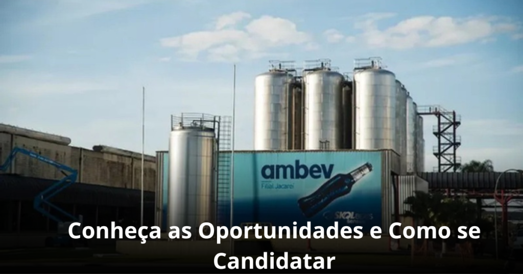 AMBEV VAGAS DE EMPREGO