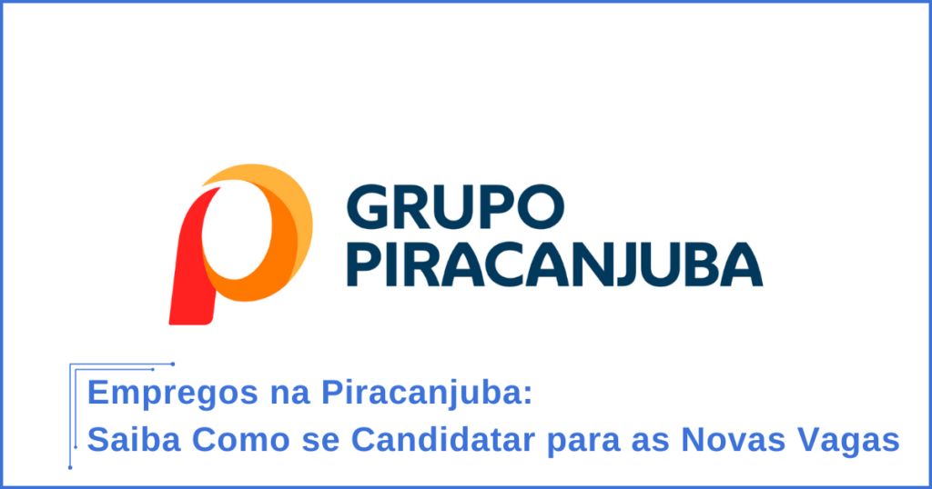 Empregos na Piracanjuba