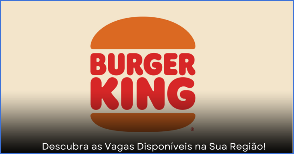 Empregos no Burger King