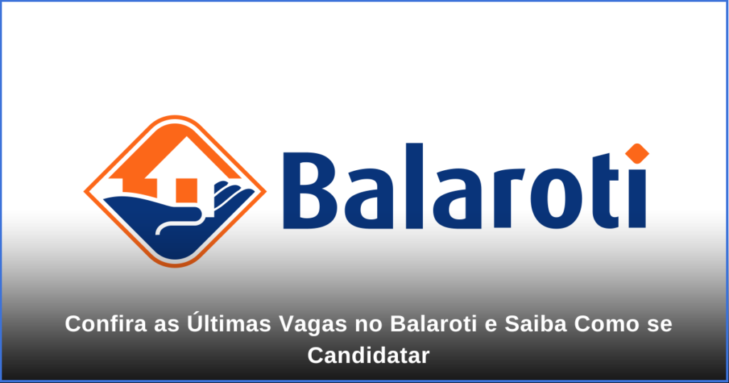 Vagas no Balaroti